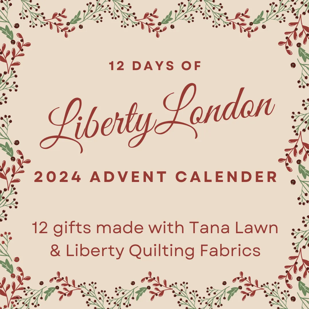 12 Days of Liberty London 2024 Advent Calendar