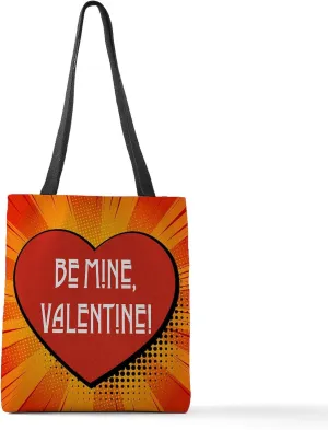 CafePress Be Mine Valentine, Happy Valentine Day Polyester T Polyester Tote Bag 16"x16"