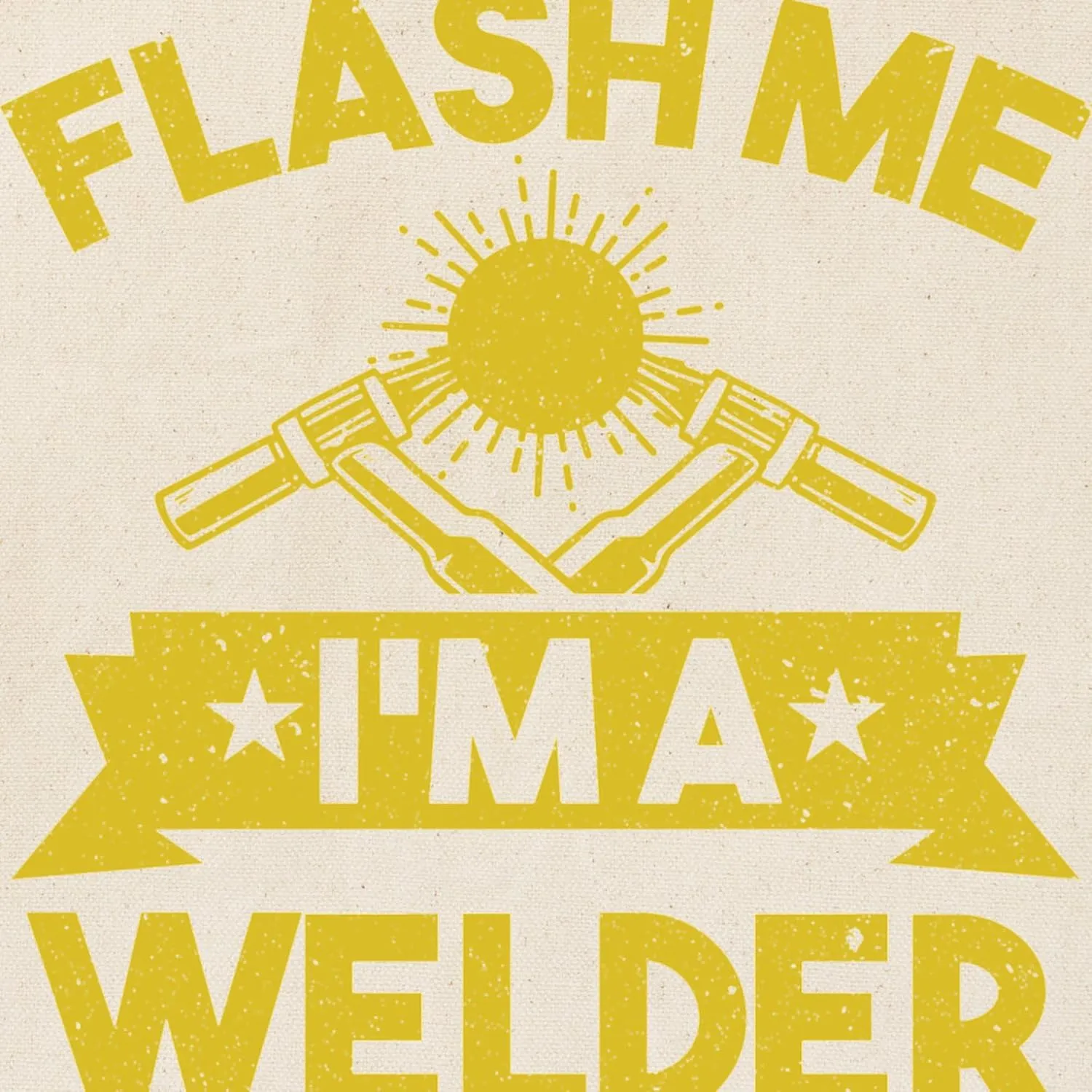 CafePress Welding Flash Me I'm A Welder Natural Canvas Tote Bag, Reusable Shopping Bag