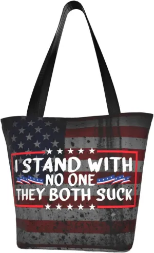 I Stand With No One They Both Suck 2024 Fashion Shoulder Bag Large Capacity For Man Or Woman