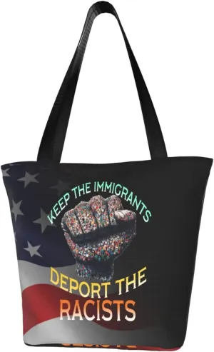 Keep The Immigrants Deport The Racists Fashion Shoulder Bag Large Capacity For Man Or Woman