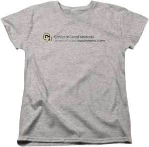 LOGOVISION University of Colorado Anschutz Medical Campus School of Dental Medicine Women's T Shirt