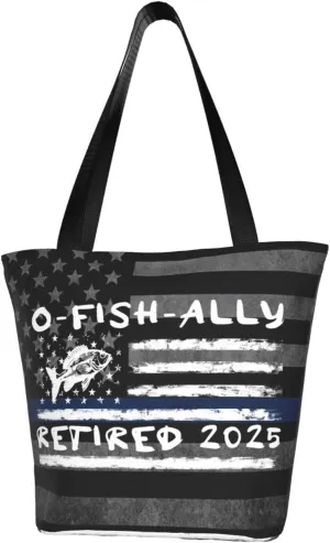 Retirement Fisherman O-Fish-Ally Retired 2025 Fashion Shoulder Bag Large Capacity For Man Or Woman