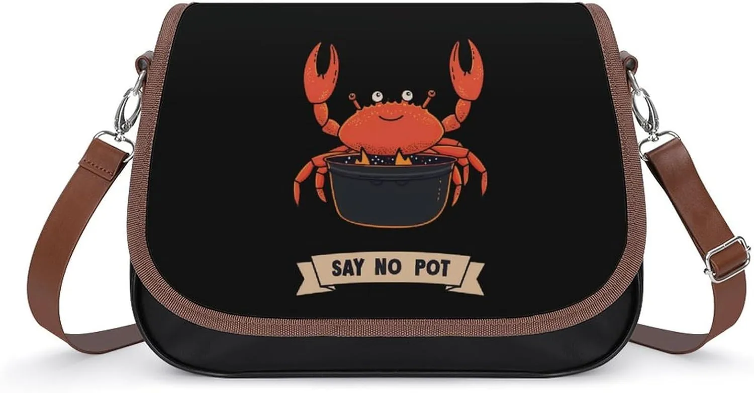 Say No To Pot Crab Funny Women's Crossbody Bags Novelty Leather Purse Handbag Shoulder Bag